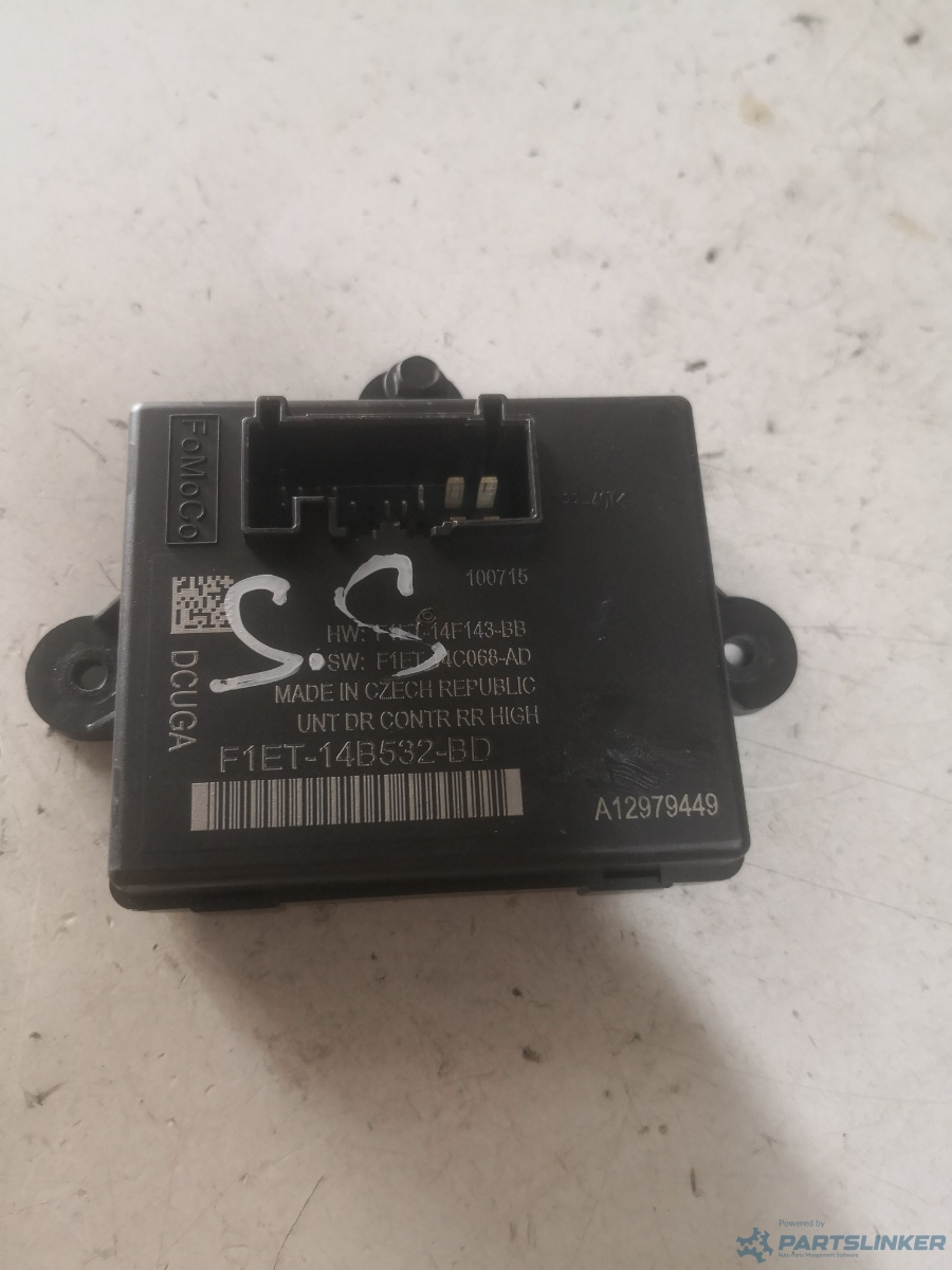 Modul usa stanga spate FORD C-MAX II (DXA/CB7, DXA/CEU) [ 2010 - > ] TDCi (XWDA, XWDB, XWDC, XWDD, XWDE) 88KW|120HP OEM F1et14b532bd