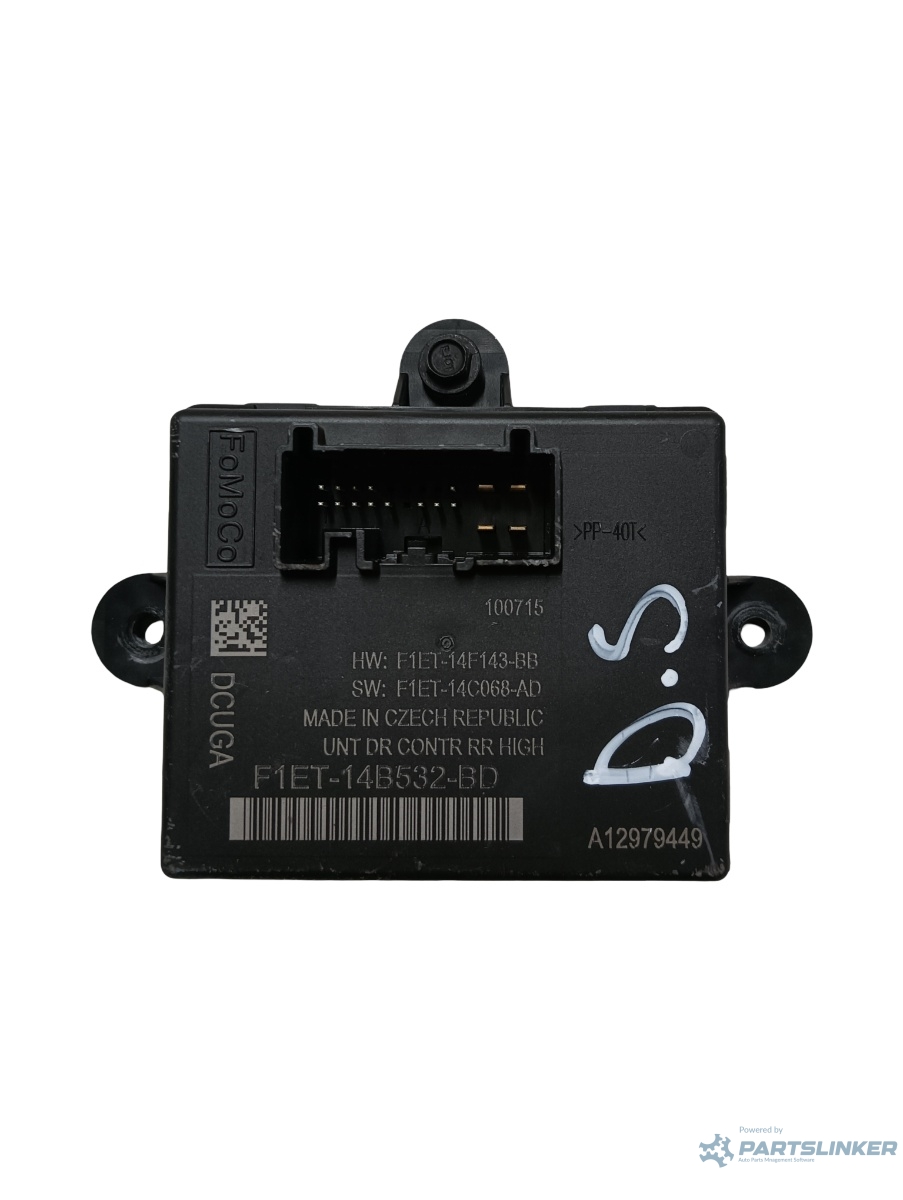 Modul de confort dreapta spate FORD C-MAX II DXA/CB7, DXA/CEU 2010 - > TDCi XWDA, XWDB, XWDC, XWDD, XWDE F1et14b532bd